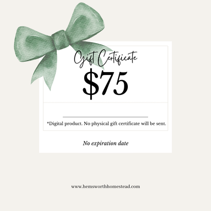 Hemsworth Homestead Gift Certificate